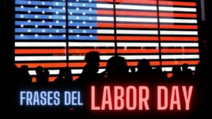 Las-mejores-65-Frases-del-Labor-Day-en-espanol