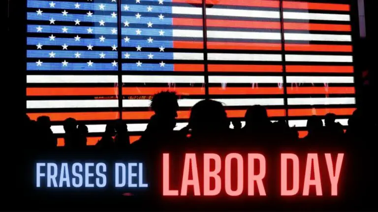 Las mejores 65 Frases del Labor Day en español