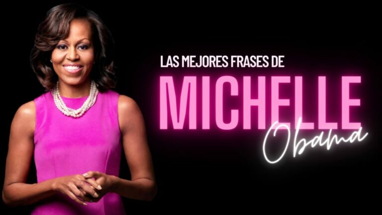 68 Frases de Michelle Obama sobre el éxito y el poder de la mujer