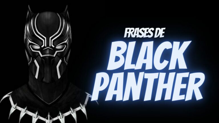 84 Frases poderosas de Black Panther