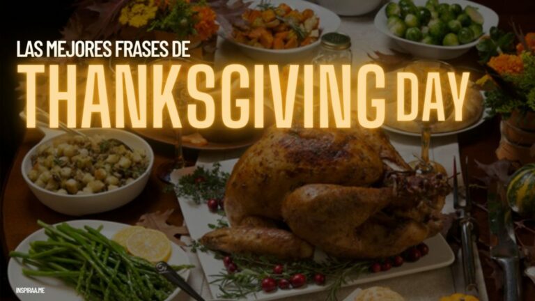 Las mejores 82 Frases inspiradoras de Thanksgiving en español