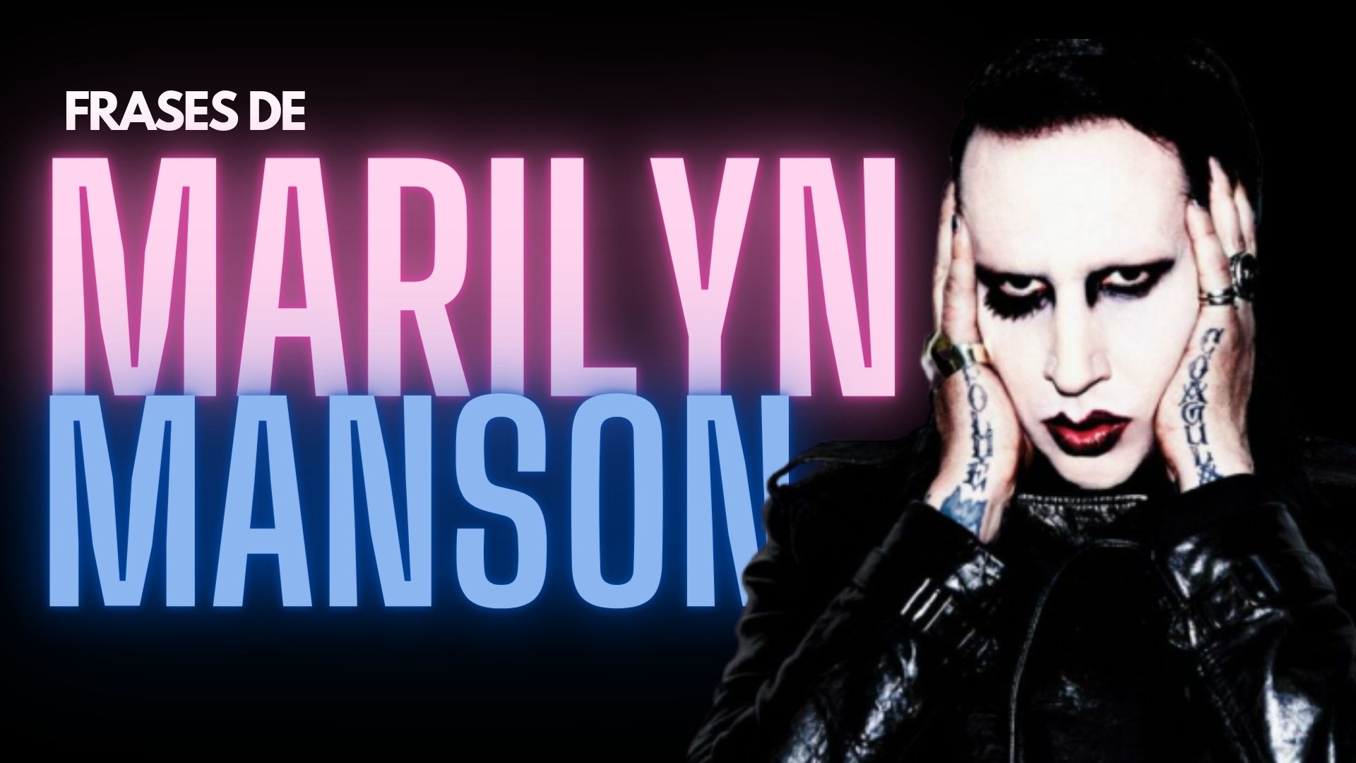 103-frases-de-Marilyn-Manson-sobre-el-amor-la-belleza-y-el-exito