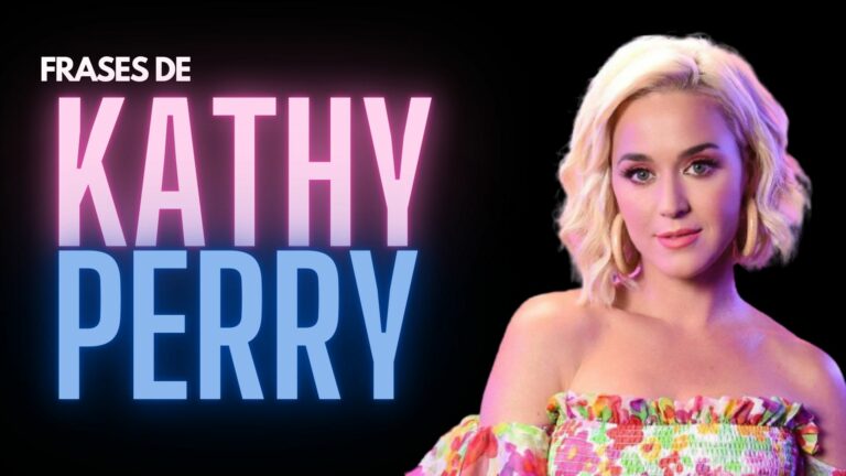 Las 107 mejores frases de Katy Perry