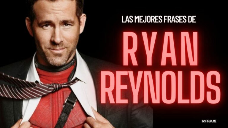58 Frases de Ryan Reynolds sobre el amor, trabajo y el éxito