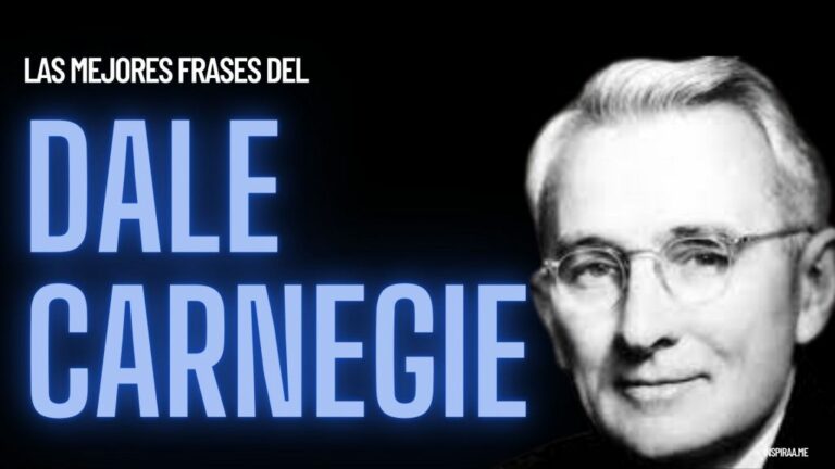 76 frases de Dale Carnegie para inspirarte, motivarte y darte poder