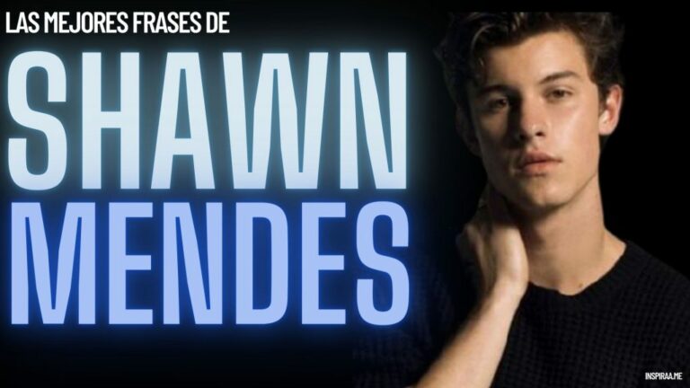 61 frases inspiradores de la vida y éxito de Shawn Mendes