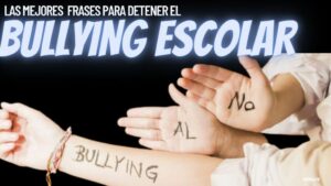 mejores-frases-para-detener-el-bullying-escolar