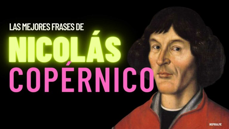 53 Frases Célebres de Nicolás Copérnico