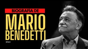 Biografia de Mario Benedetti - donde nacio sus primeros años obras y muerte