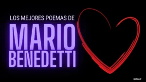 Los Mejores Poemas de Amor de Mario Benedetti