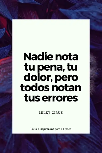 70 Frases de Miley Cyrus sobre el éxito y el amor que te inspirarán