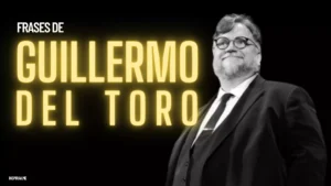 Frases de Guillermo del Toro sobre los monstruos el cine y la vida